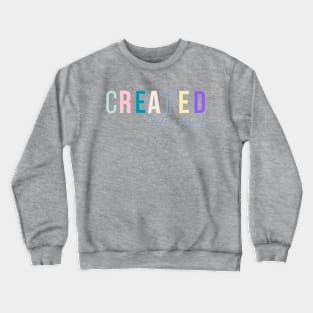 Created with a Purpose Faith Tee Faith Crewneck Sweatshirt